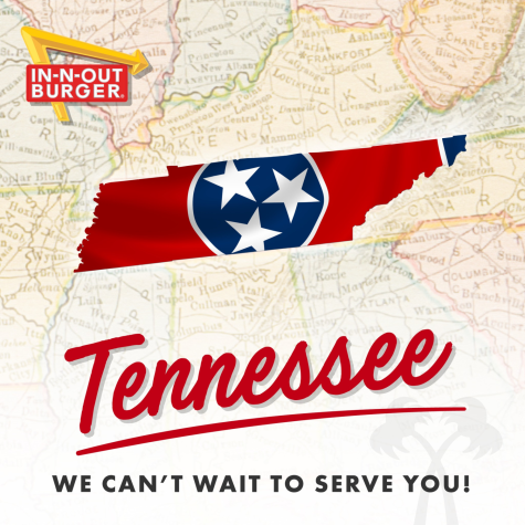 Popular California fast food chain, In-N-Out, announces plans to expand east into Tennessee.