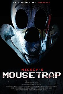 Here is the poster for the new horror film, Mickeys Mouse Trap.